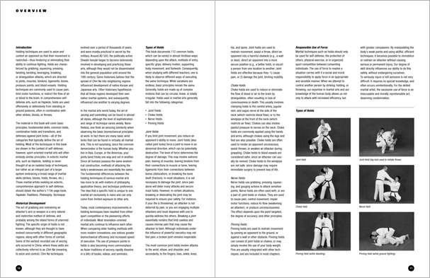 Sample pages from 'The Art of Holding'; one in a series of remarkable books that provide an in-depth look at the core concepts and techniques shared by a broad range of martial arts styles. Contains over 155 practical holds including joint locks, chokes, nerve holds, takedowns, pins, advanced combinations, and counterholds.