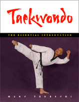 Taekwondo: The Essential Introduction. By Marc Tedeschi